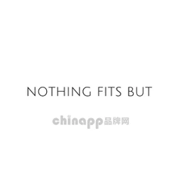 Nothing Fits But